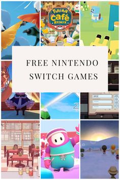 the nintendo switch game is shown in this collage with text that reads, free nintendo switch games