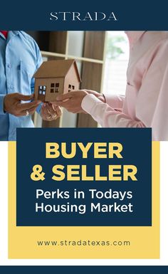 two people shaking hands over a house with the words buyer and seller perks in today's housing market