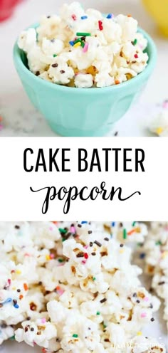 cake batter popcorn in a blue bowl with sprinkles on top and the words,