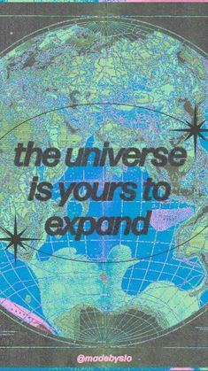 an advertisement with the words, the universe is yours to expand