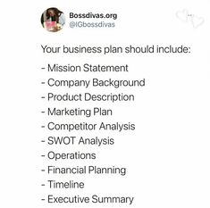 the business plan should include mission statement, company background, product description and marketing plan