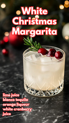 White Christmas Margarita Recipe Holiday Shots Recipes, Coconut Margarita Christmas, Green Holiday Drinks, White Christmas Margarita Recipe, Cocktails For Christmas Party, Christmas Drinks With Tequila, Winter Margarita Recipe, White Cranberry Margarita, Holiday Shots Alcohol