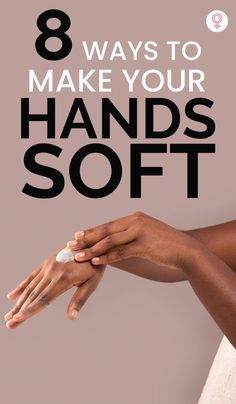 How To Soften Hands, Extremely Dry Hands, Softer Hands, Hand Care Routine, Hand Soak, Wrinkles Hands, Hand Moisturizer, Hand And Foot Care, Cracked Hands