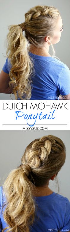 Dutch Mohawk Ponytail Cheer Ponytail Hairstyles, Cheer Ponytail, Teased Ponytail, Mohawk Ponytail, Braid Tutorials, Ponytail Tutorial, Dutch Braids, Braids Ideas, Super Hair