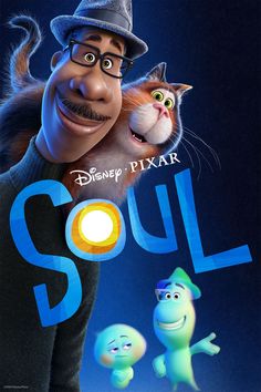 the poster for disney pixar's upcoming animated film, soul with two cats