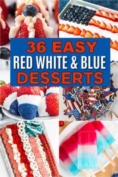 red, white and blue desserts with text overlay