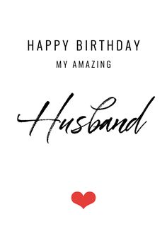 a happy birthday card with the words husband on it and a heart in the middle