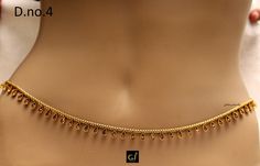 * Beautifully designed gold color belly chain. * can be used with belly dance costumes and saris. * Adjustable from 25 to 41 inches waist. * D.no.1 * D.no.2 *D.no.3 *D.no.4 Bollywood Gold Bridal Belt For Festivals, Gold Bollywood Bridal Belt For Party, Elegant Gold Bridal Belt For Diwali, Gold Bridal Belt For Diwali Ceremonial, Elegant Gold Waist Chain For Festive Occasions, Bollywood Style Gold Bridal Belt With Tilla, Elegant Gold Bridal Belt With Tilla, Elegant Gold Bridal Belt With Tilla Detailing, Bollywood Style Gold Waist Chain For Wedding