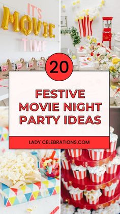 movie night party ideas with popcorn, cake and decorations