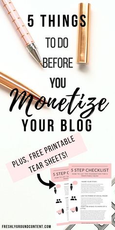 the 5 things to do before you monetise your blog plus free printable teach sheet