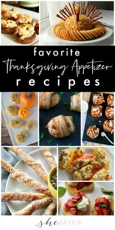 thanksgiving appetizer delicious dishes for everyone to enjoy on the big day, including finger foods and desserts