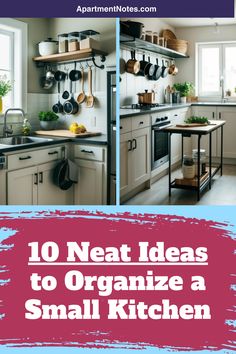 the top 10 neat ideas to organize a small kitchen