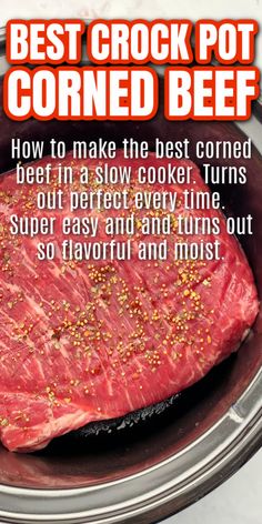 the best crock pot corned beef recipe is in this slow cooker and it's ready to be cooked