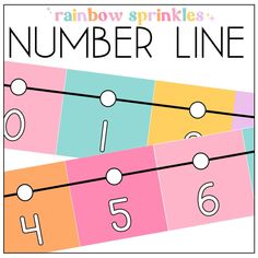 a number line with numbers on it and the words, rainbow sprinkles