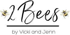 the logo for i bees by vicki and jenny