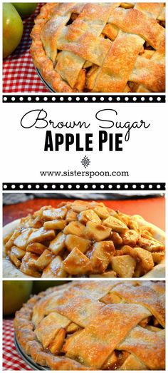 an apple pie is shown with the words brown sugar apple pie on top and below