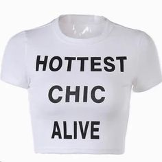 Cute White Cropped T-Shirt Has Great Stretch, Fits True To Size Hottest Chic Alive White Logo Print Crop Top For Summer, White Logo Print Crop Top For Spring, Trendy Tops With White Logo Print, Trendy White Logo Print Tops, White Slogan Crop Top For Summer, Casual White Slogan Crop Top, Basic Tops With Logo Print For Summer, Basic Logo Print Tops For Summer, Trendy White Crop Top With Logo Print