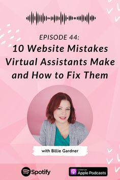 Your website is a powerful marketing tool that will help you find clients and make money. Done right, potential clients will want to learn more about your services. Done wrong, you risk your ideal client clicking away from your site, never to be seen again.  There are common website mistakes that I see VAs make, and today I’m going to talk about 10 of them. So if you have a website or if you’re about to create yours, listen up! Pinterest Strategy, Time Management Tips