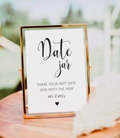 a sign that reads date jar share your best date idea with the new mr and mrs