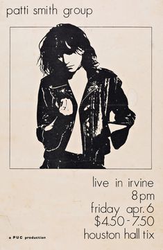 the poster for patti smith group's live in irvine friday, 9pm - 3 00pm