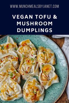 vegan tofu and mushroom dumplings on a blue plate with text overlay