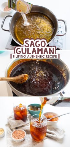 the process of making sago gulaman is shown in three different stages, including being poured into a saucepan