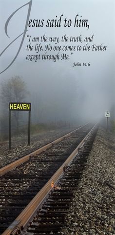 a train track with the words jesus said to him