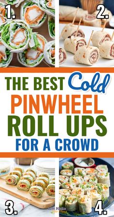 the best cold pinwheel rolls for a crowd