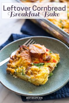 a close up of a plate of food on a table with text overlay that reads leftover cornbread breakfast bake