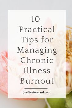 Here are 10 practical tips for banishing the physical and emotional burnout from chronic illness.#justliveforward #chronicillness #fatigue #burnout Chronic Fatigue Tips, Spoonie Hacks, Emotional Burnout, Fibro Flare, Living With Chronic Illness, Auto Immune, Spoonie Life, Just Live