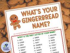 a gingerbread recipe for kids with the words what's your gingerbread name?