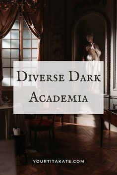 dark room with the words dark academy books by authors of color