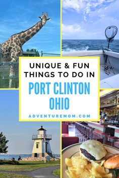 Lighthouse and Burger. With Text Reading: Unique and Fun Things to Do in Port Clinton, Ohio. Cedar Point, Wildlife Park, Family Friendly Activities, African Safari