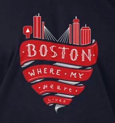 boston where my heart lives t - shirt in navy blue with red and white lettering