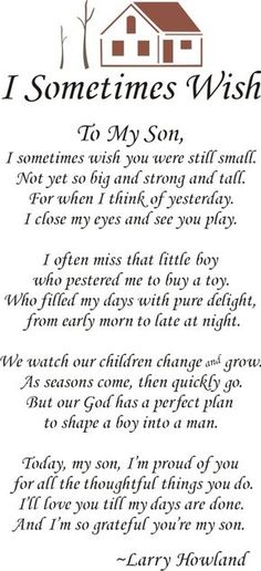 i sometimes wish to be my son poem