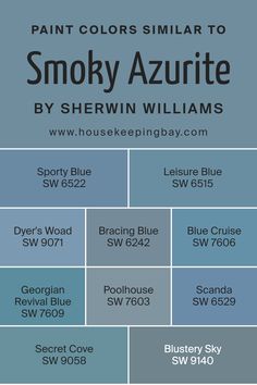 colors_similar_to_smoky_azurite_sw_9148 Butterfly House, Coordinating Colors, Blue Paint, Pool Houses, Wall Color, Color Pallets, Sherwin Williams