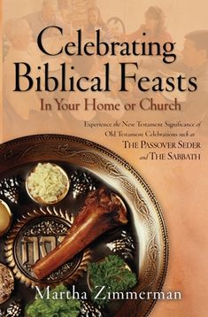 celebrating biblical feasts in your home or church