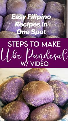 purple cake that is in a pan with the words, steps to make ube pandeas w / video