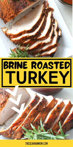 Brined Roasted Turley Breast Brined Turkey Breast, Turkey Brine Recipes, Turkey Brine, Brine Recipe, Oven Roasted Turkey, Turkey Breast Recipe, Roast Turkey Breast, Large Crowd