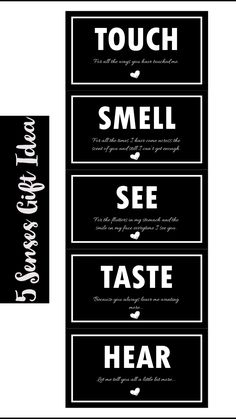 three black and white signs that say to touch, smell, see, taste hear