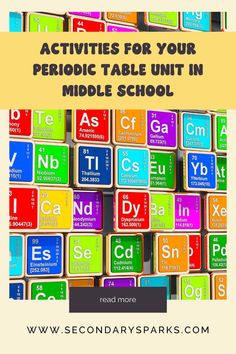 colorful blocks with the words activities for your periodic table unit in middle school