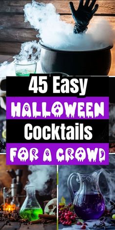 halloween cocktails with text overlay that reads 45 easy halloween cocktails for a crowd