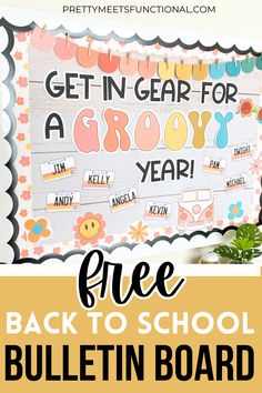 the back to school bulletin board with text overlay