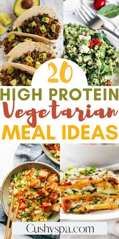 20 high protein vegetarian meal ideas