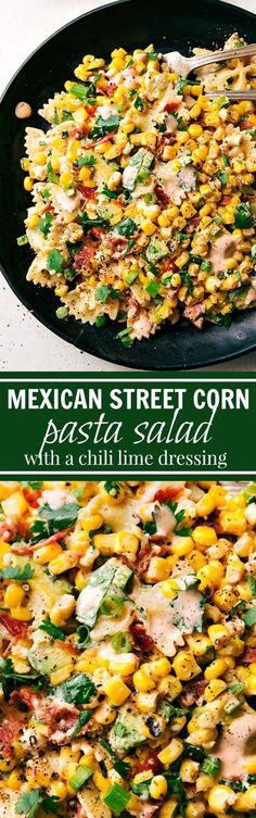 mexican street corn salad with chili lime dressing