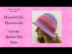 a woman's hat is shown with the words, danielle handmade cloche bucket hat