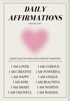 the daily affirmations for self - love is displayed on a white background with pink heart