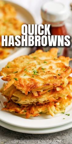 a stack of hash browns on a plate with the title overlay reads quick hash browns