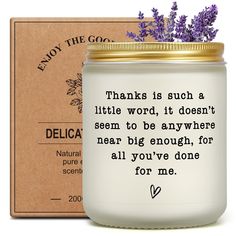 a white jar with a poem on it next to a wooden box that says, thank us such a little word, it doesn't be anywhere near the big enough for all you've