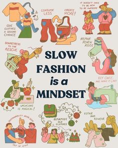 a poster that says slow fashion is a mindset